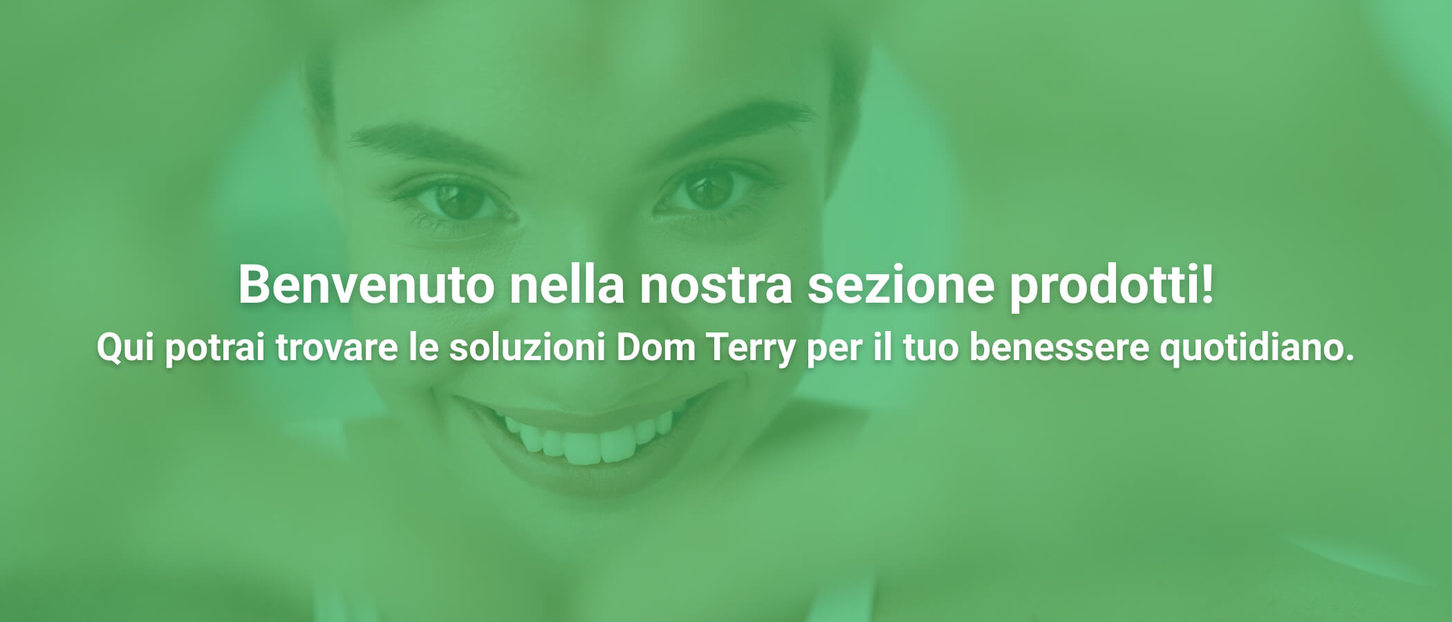 prodotti Dom Terry